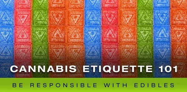 Cannabis etiquette: edibles