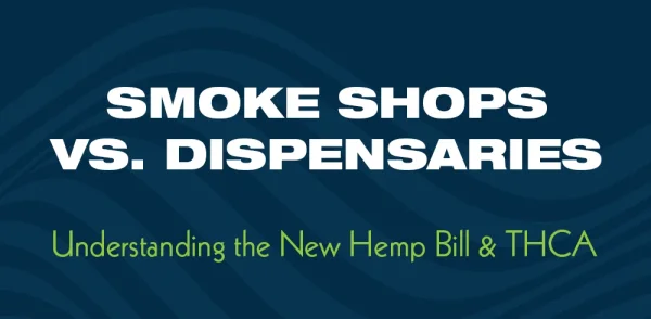 Smoke shops vs. dispensaries: hemp and THCA