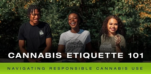 Cannabis etiquette: responsible use